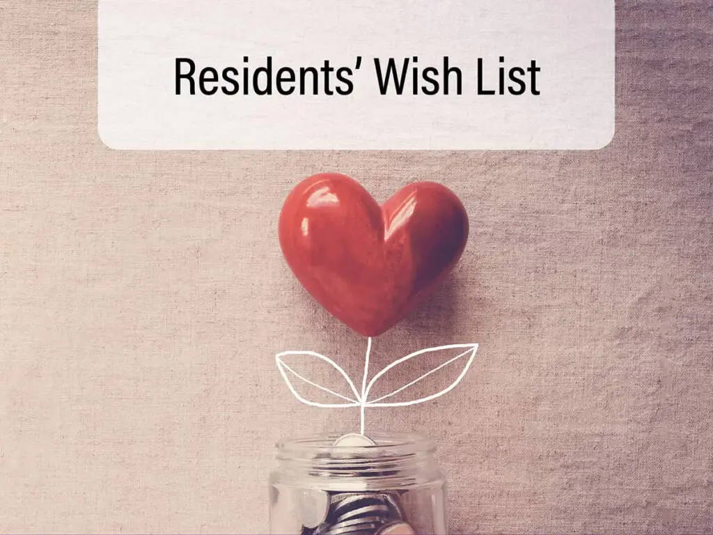 Residents Wish List